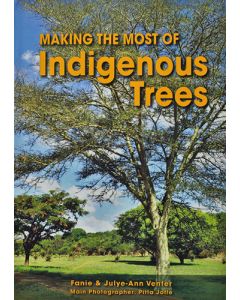 Making The Most Of Indigenous Trees (Paperback) 9781920217433